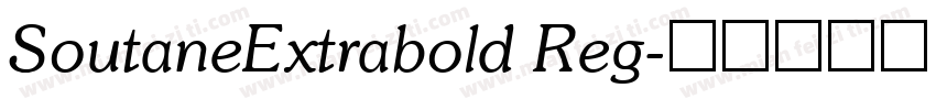 SoutaneExtrabold Reg字体转换